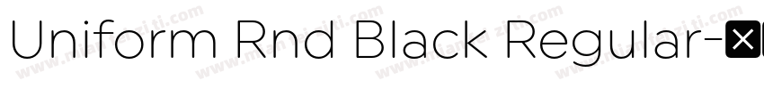 Uniform Rnd Black Regular字体转换